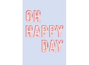 8714597639551 - Leinwandbild REINDERS Happy Day Bilder Gr B H T 20 cm x 30 cm x 25 cm rosa Leinwandbilder 8714597639551 - Leinwandbild REINDERS Happy Day Bilder Gr B H T 20 cm x 30 cm x 25 cm rosa Leinwandbilder