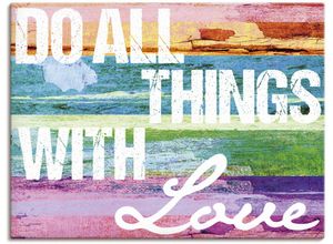4059745910798 - Wandbild ARTLAND Tu alles mit Liebe Bilder Gr B H 40 cm x 30 cm Leinwandbild Sprüche & Texte Querformat 1 St bunt Kunstdrucke als Alubild Leinwandbild Wandaufkleber oder Poster in versch Größen