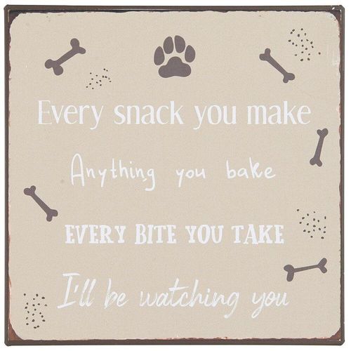 5709898346270 - Metallschild Every snack you make L18 x B18 cm braun 5709898346270 - Metallschild Every snack you make L18 x B18 cm braun