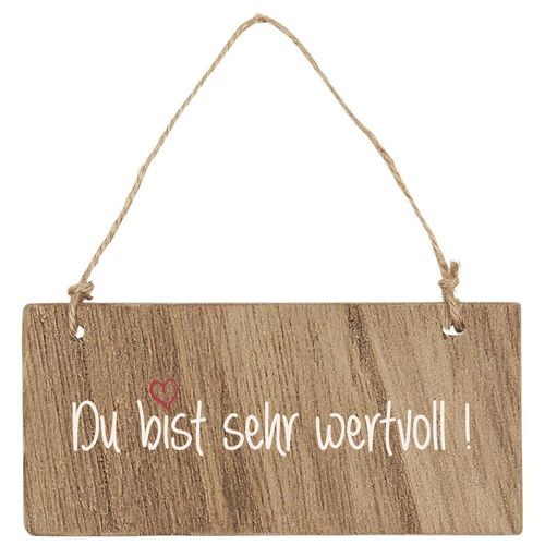 5709898338442 - Holzschild Du bist sehr wertvoll 15 x 66 cm