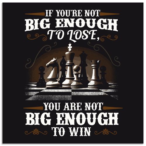 4059745985413 - Wandbild ARTLAND Inspirierender Spruch für Schach Bilder Gr B H 30 cm x 30 cm Alu-Dibond-Druck Sprüche & Texte quadratisch 1 St schwarz Bild Leinwandbild Kunstdrucke Bilder als Alubild Leinwandbild Wandaufkleber oder Poster in versch Größen