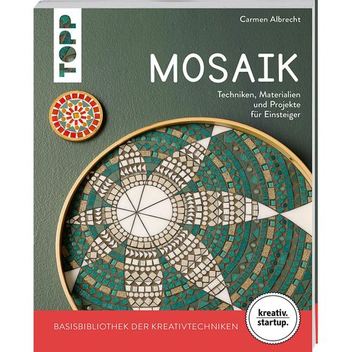9783735851901 - Mosaik (kreativstartup) - Carmen Albrecht Taschenbuch 9783735851901 - Mosaik (kreativstartup) - Carmen Albrecht Taschenbuch