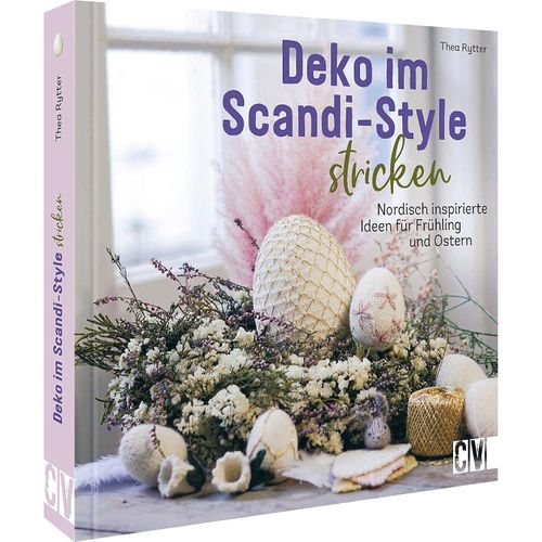 9783841066800 - Deko im Scandi-Style stricken - Thea Rytter Gebunden