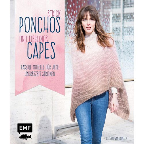 9783863555795 - Strick-Ponchos und Lieblings-Capes - Helgrid van Impelen Gebunden 9783863555795 - Strick-Ponchos und Lieblings-Capes - Helgrid van Impelen Gebunden
