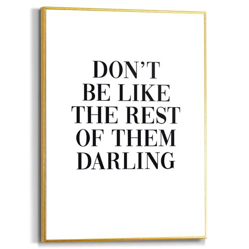 8714597574791 - Poster REINDERS Dont be like the rest Bilder Gr B H T 30 cm x 40 cm x 16 cm schwarz (schwarz weiß) Poster 8714597574791 - Poster REINDERS Dont be like the rest Bilder Gr B H T 30 cm x 40 cm x 16 cm schwarz (schwarz weiß) Poster