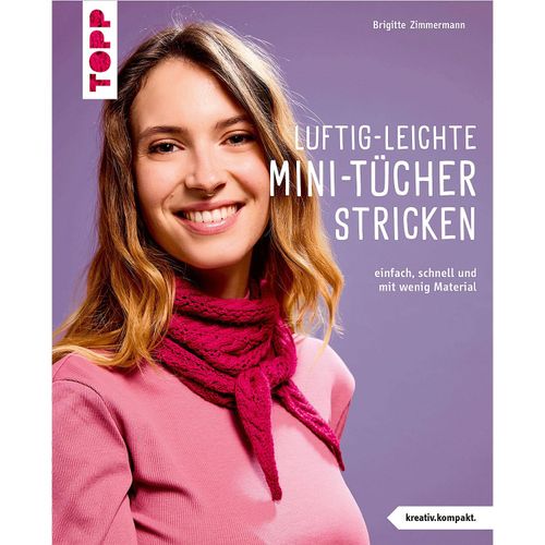 9783735871688 - Buch Luftig-leichte Mini-Tücher stricken 9783735871688 - Buch Luftig-leichte Mini-Tücher stricken