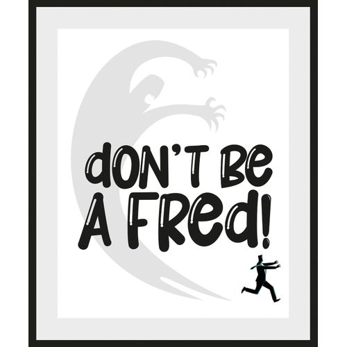 4049009933519 - Bild »DONT BE A FRED!« Schriftzug-Humor-Sprüche & Texte-Schwarz-Weiss-Pferde-Pferdebilder (1 St) HD Premium Poster-Druck inkl Holzrahmen 4049009933519 - Bild »DONT BE A FRED!« Schriftzug-Humor-Sprüche & Texte-Schwarz-Weiss-Pferde-Pferdebilder (1 St) HD Premium Poster-Druck inkl Holzrahmen