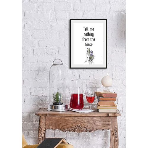4049009933700 - Bild »Tell me nothing from the horse« Schriftzug-Humor-Sprüche & Texte-Schwarz-Weiss-Pferde-Pferdebilder (1 St) HD Premium Poster-Druck inkl Holzrahmen