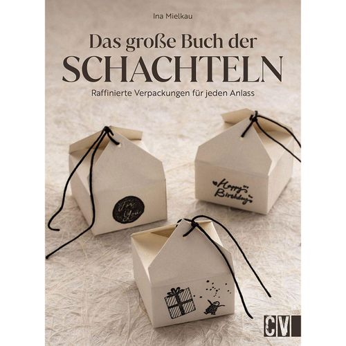 9783838839493 - Mielkau Ina Das große Buch der Schachteln 9783838839493 - Mielkau Ina Das große Buch der Schachteln