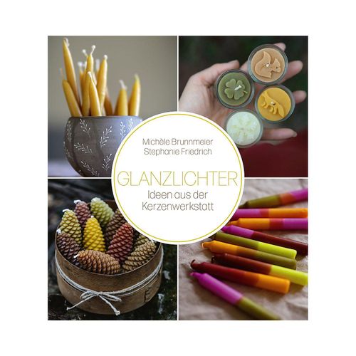9783772531439 - Glanzlichter - Michèle Brunnmeier Stephanie Friedrich Gebunden